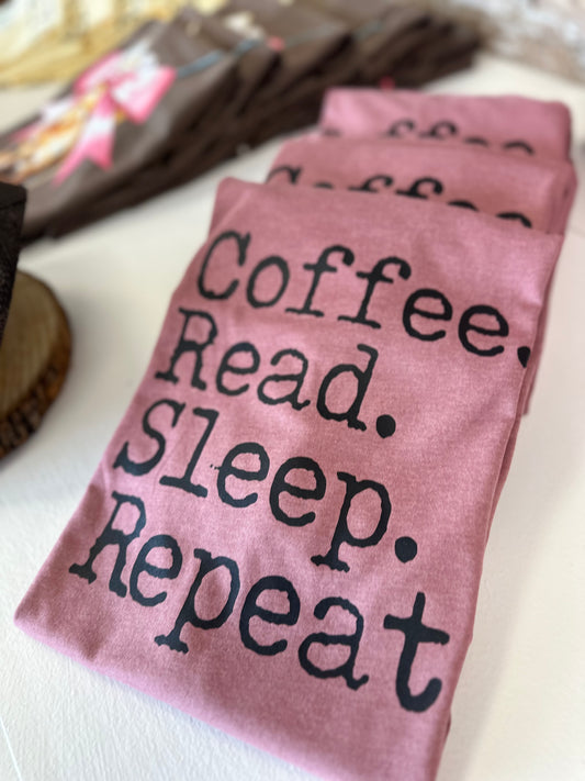 Coffee. Read. Sleep. Repeat.